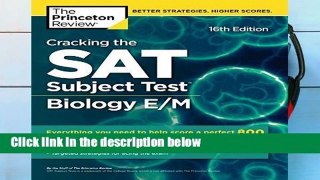 [FREE] Cracking the Sat Biology E/M Subject Test (College Test Prep)