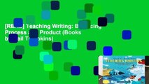 [READ] Teaching Writing: Balancing Process and Product (Books by Gail Tompkins)