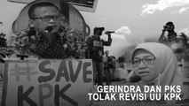 Gerindra dan PKS Tolak Revisi UU KPK