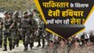 Pakistan के खिलाफ Indian Army ने Modi Government से क्यों मांगे देसी Weapons ? | वनइंडिया हिंदी