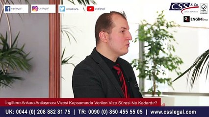 Ankara Anlaşması Vizesi Kapsamında Verilen Vize Süresi Ne Kadar? - CSS LEGAL