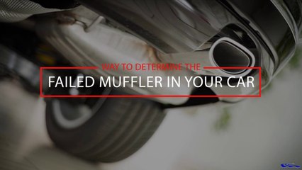 Way to Determine the Failed Muffler in your Car