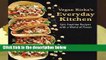 [Doc] Vegan Richa s Everyday Kitchen: Epic Anytime Recipes with a World of Flavor
