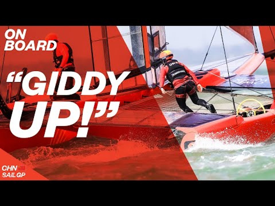 "Giddy Up!" // Get On Board // China SailGP // Cowes SailGP 2019