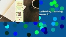Online Scaffolding Language, Scaffolding Learning: Teaching English Language Learners in the