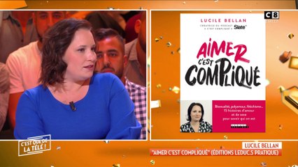 Lucile Bellan : "Aimer c'est compliqué" la notion de couple a-t-elle changé aujourd'hui ?