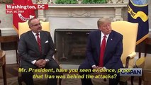 Trump On Claims Iran Is Behind Saudi Arabia Oil Attacks: 'It's Looking That Way'