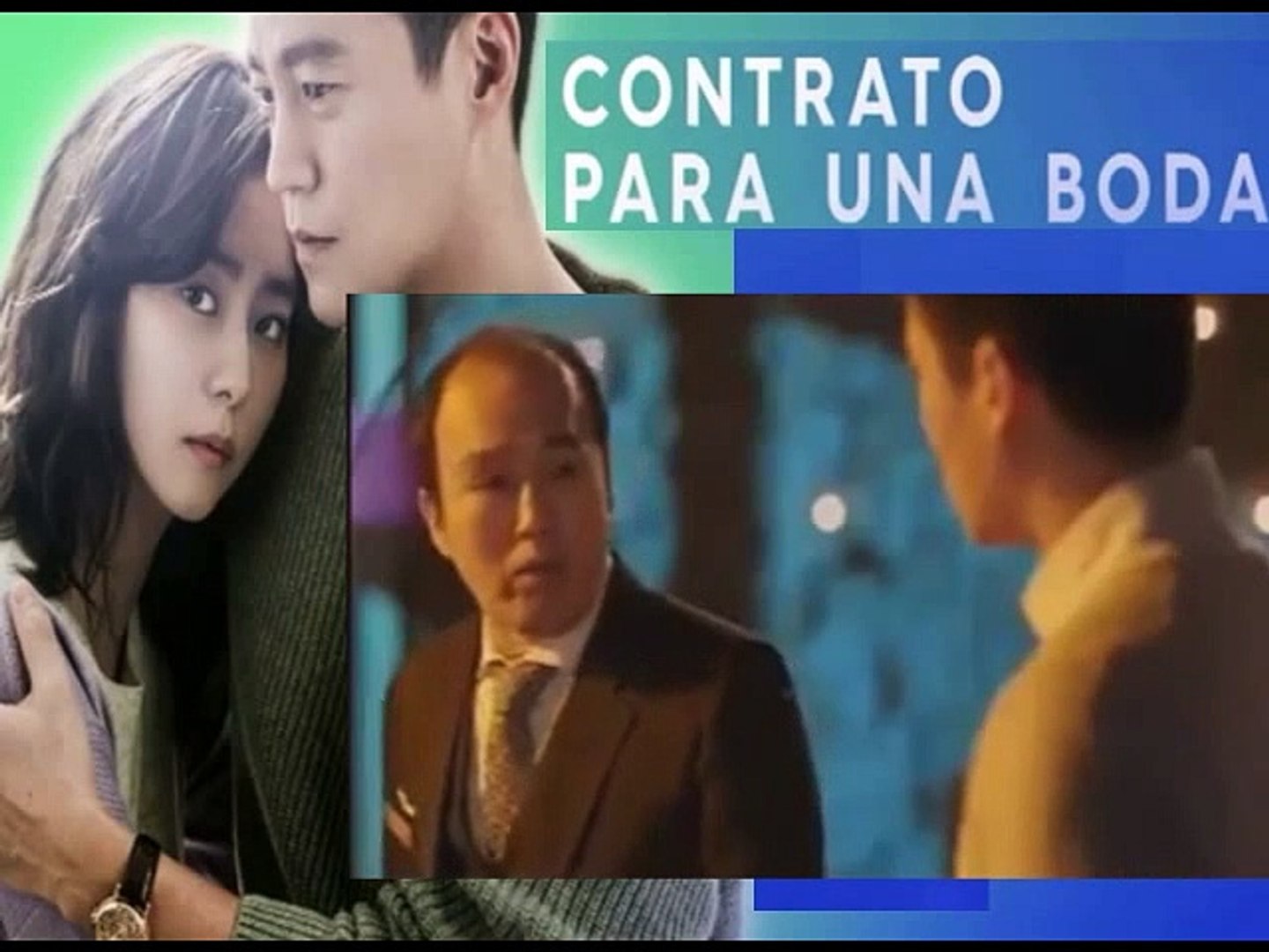 Contrato Para Una Boda Capitulo 2 Marriage Contract Espanol Latino Video Dailymotion