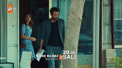 Kimse Bilmez 15. Bölüm Fragmanı