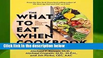 What to Eat When Cookbook: 125 Deliciously Timed Recipes  For Kindle