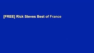 [FREE] Rick Steves Best of France