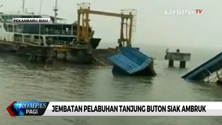 Jembatan Pelabuhan Tanjung Buton Siak Ambruk, 4 Orang Tercebur