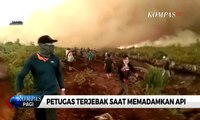 Tengah Padamkan Api, Petugas Sempat Terjebak di Tengah Kebakaran Lahan