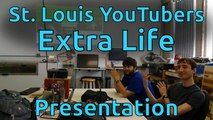 Extra Life Presentation - St Louis YouTubers