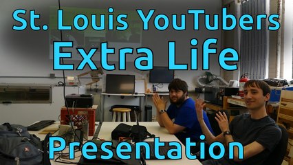 Extra Life Presentation - St Louis YouTubers