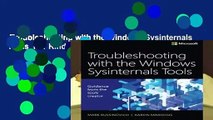 Troubleshooting with the Windows Sysinternals Tools  For Kindle