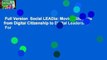 Full Version  Social LEADia: Moving Students from Digital Citizenship to Digital Leadership  For