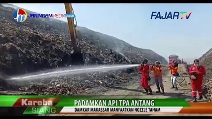 Fajar Tv - Pemadaman Api TPA Antang, Damkar Makassar Manfaatkan Nozzle Tanam