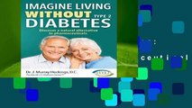 [Doc] Imagine Living Without Type 2 Diabetes: Discover a Natural Alternative to Pharmaceuticals