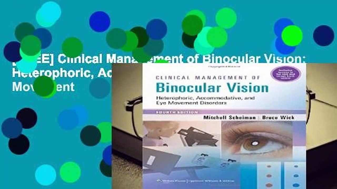 [FREE] Clinical Management of Binocular Vision Heterophoric
