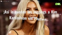 ¡Así le quedan los leggings a Kim Kardashian sin Photoshop!