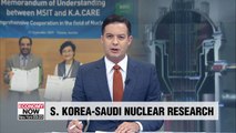 S. Korea, Saudi Arabia sign MOU to establish joint nuclear energy research center