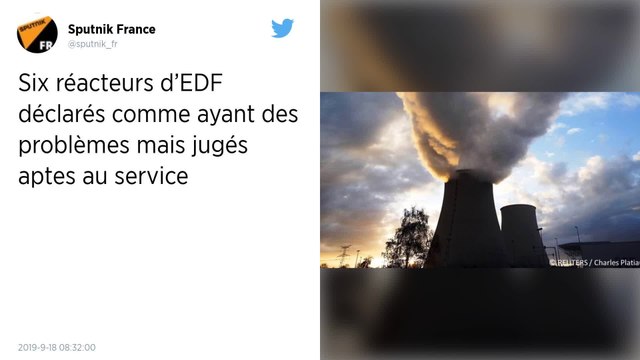 Nucléaire : EDF reconnaît des problèmes de fabrication sur 6 réacteurs en activité