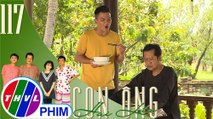 THVL | Con ông Hai Lúa - Tập 117[4]: Ông Hai Lúa nhất quyết không ăn tô mì siêu cay để quay clip