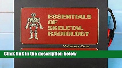 [READ] Essentials of Skeletal Radiology