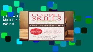 [READ] Couple Skills: Making Your Relationship Work