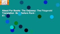 About For Books  The Odyssey: The Fitzgerald Translation  Best Sellers Rank : #3