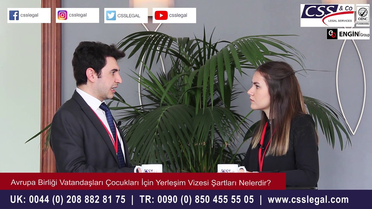 Avrupa Birliği Vatandaşlarının Çocukları İçin Yerleşim Vizesi Şartları Nelerdir? -CSS LEGAL