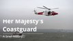 Her Majesty's Coastguard - A brief history