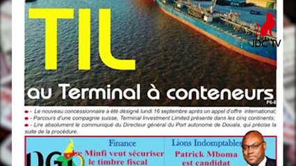 REVUE DE PRESSE CAMEROUNAISE 18 SEPTEMBRE 2019