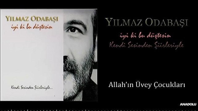 Yılmaz Odabaşı - Allah'ın Üvey Çocukları