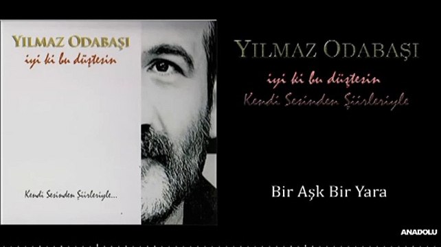 Yılmaz Odabaşı - Bir Aşk Bir Yara