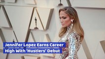 Jennifer Lopez Has 'Hustlers' Success