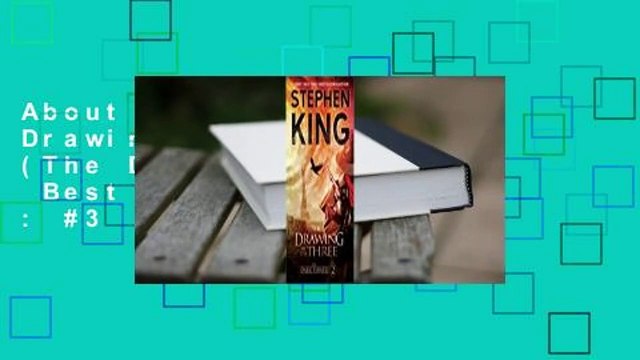 About For Books The Drawing of the Three (The Dark Tower, #2) Best Sellers Rank : #3