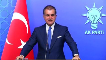 AK Parti Sözcüsü Çelik: "Mesele Suriye rejiminin kendi halkına karşı katliam politikasından...