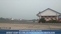 Penerbangan di Bandara Sampit Masih Terganggu Kabut Asap