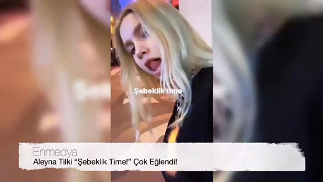 Aleyna Tilki “Şebeklik Time!” Çok Eğlendi! | Aleyna Tilki'nin İnstagram Hikayesi #Enmedya
