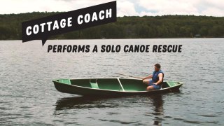 The Cottage Coach performs a solo canoe rescue