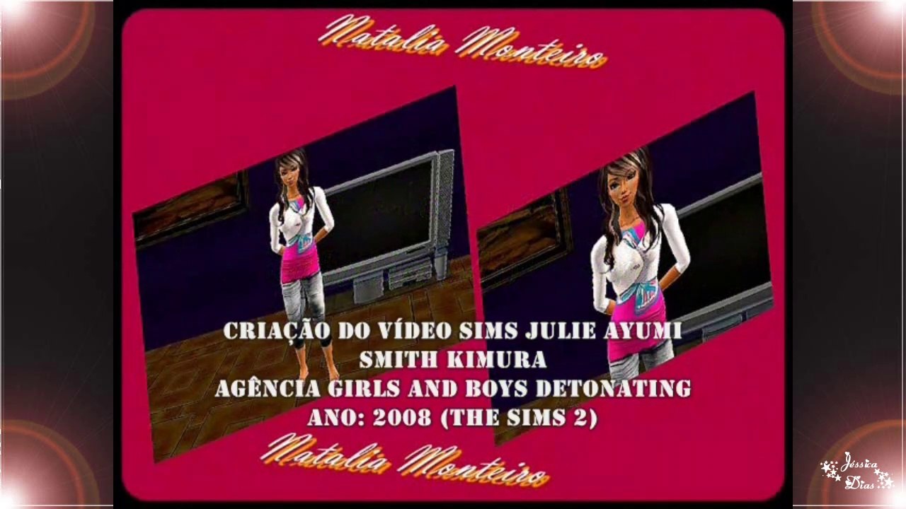 13. Vídeo Modelo Natália Monteiro (The Sims 2) (2008)