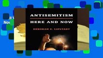 Full Version  Antisemitism: Here and Now  Review