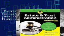 Estate   Trust Administration For Dummies (For Dummies (Business   Personal Finance))  Best