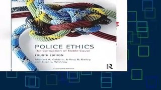 Full Version  Police Ethics  Review