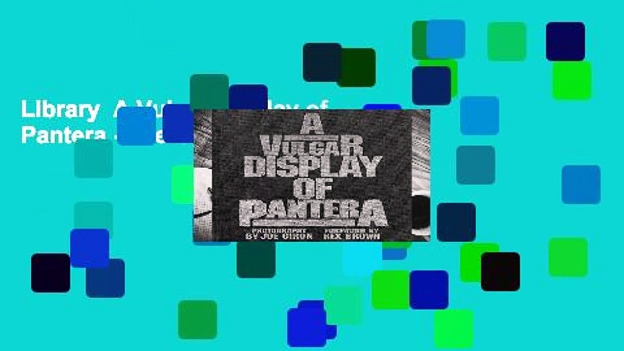 Library  A Vulgar Display of Pantera - Joe Giron