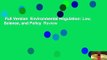 Full Version  Environmental Regulation: Law, Science, and Policy  Review