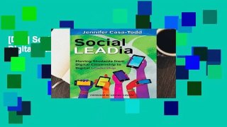 [Doc] Social LEADia: Moving Students from Digital Citizenship to Digital Leadership