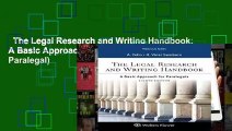 The Legal Research and Writing Handbook: A Basic Approach for Paralegals (Aspen Paralegal)